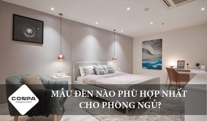 Cách lựa chọn và bố trí đèn ngủ phù hợp nhất với căn phòng