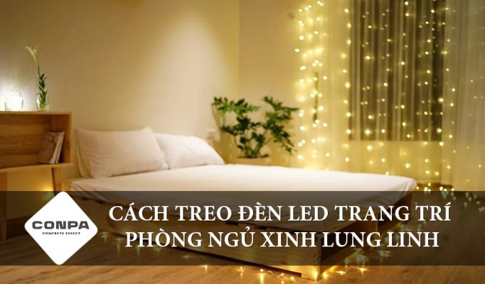 Cách treo đèn LED trang trí phòng ngủ xinh lung linh