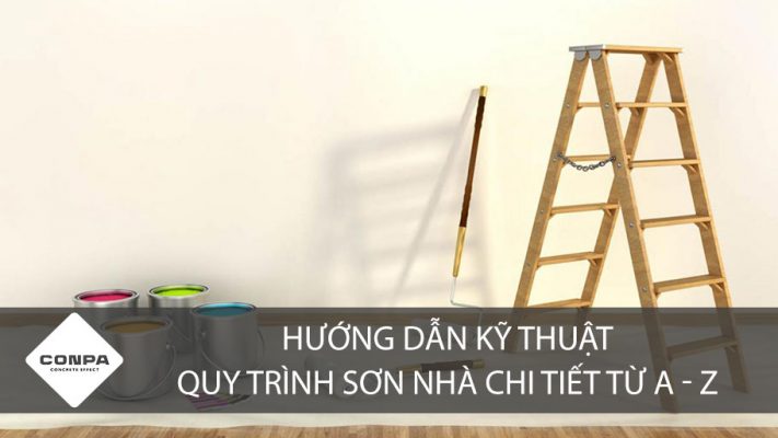 Hướng dẫn kỹ thuật quy trình sơn nhà