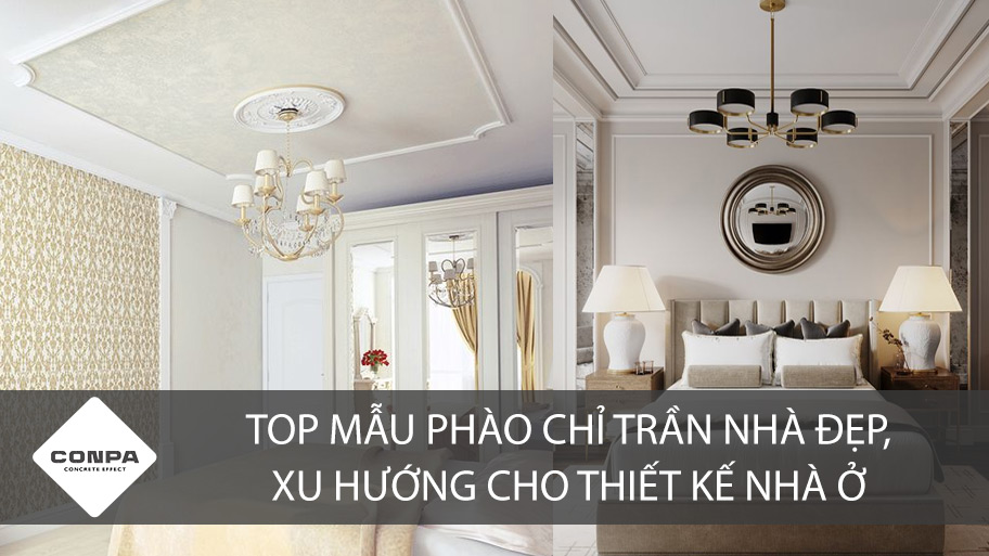 Top mẫu phào chỉ trần nhà đẹp, xu hướng cho thiết kế nhà ở
