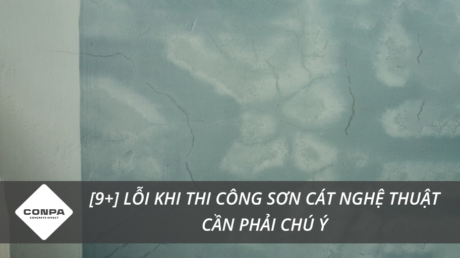Lỗi khi thi công sơn cát