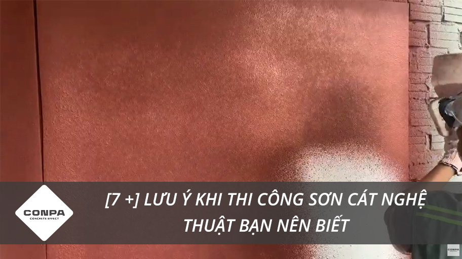 Lưu ý thi công sơn cát nghệ thuật