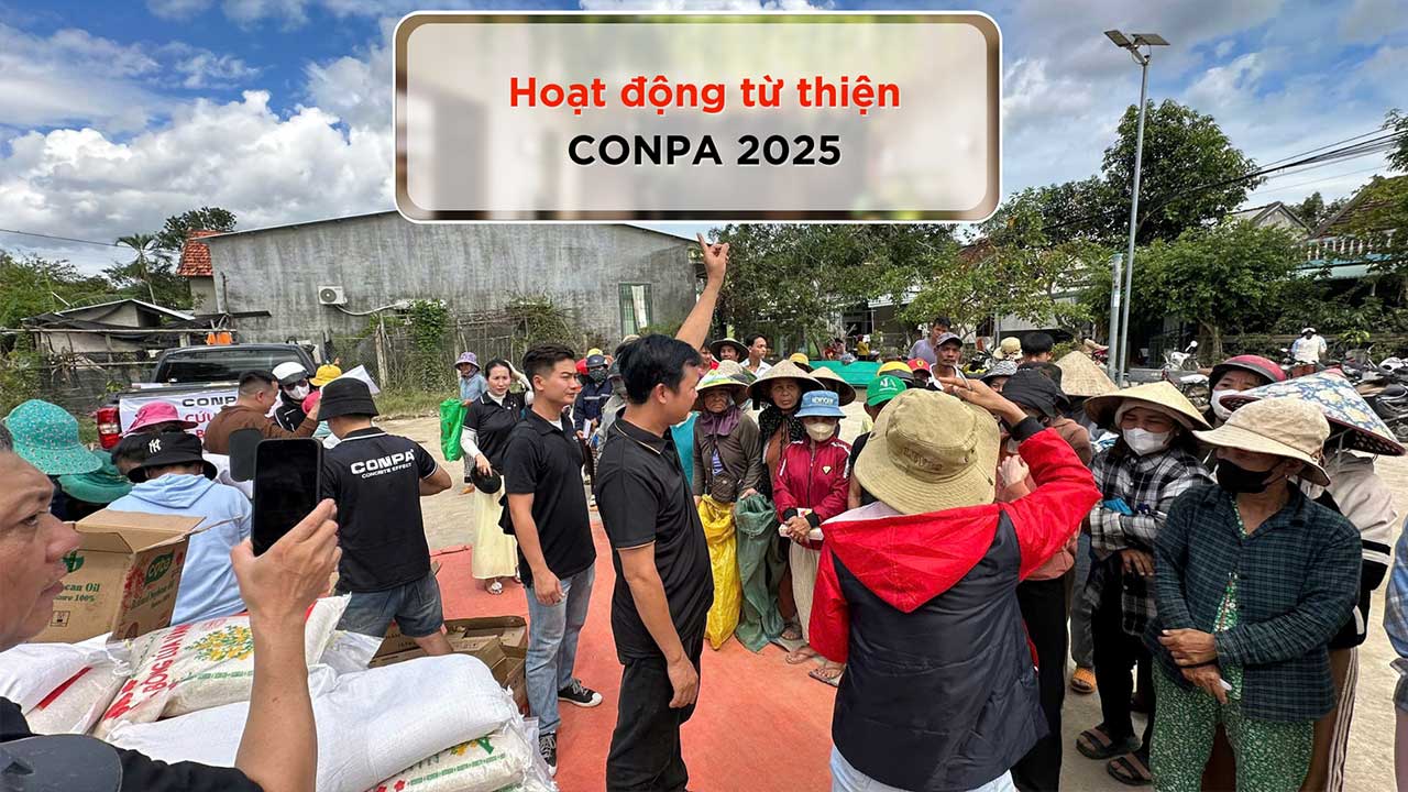 TỔNG HỢP CÁC HOẠT ĐỘNG CONPA VIỆT NAM 2025 Hoạt động từ thiện CONPA 2025 trao quà cứu trợ cho người dân vùng khó khăn