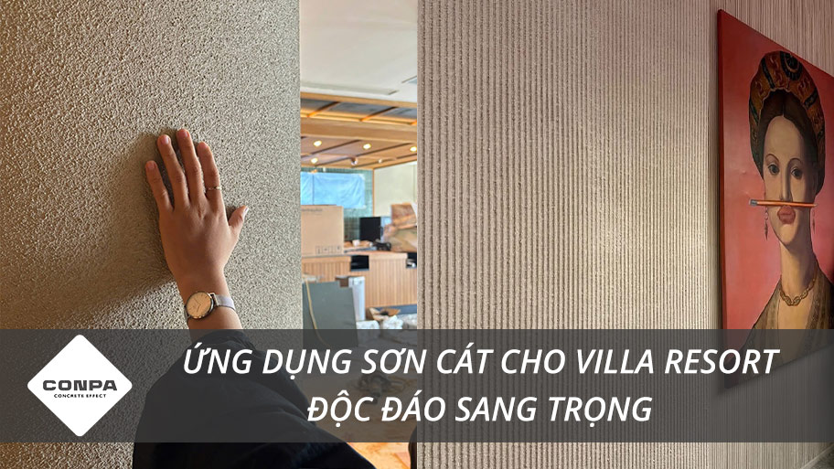 Sử dụng sơn cát cho villa resort